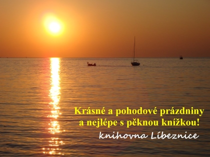 Pěkné prázdniny přeje knihovna Líbeznice